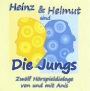 Heinz und Helmut sind "die Jungs"