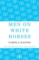 Men on White Horses