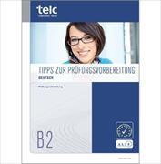 telc Deutsch B2 -Tipps zur Prüfungsvorbereitung Deutsch