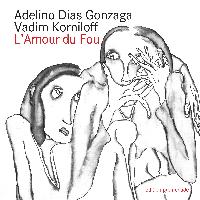 L'Amour du Fou