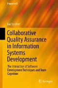 Collaborative Quality Assurance in Information Systems Development