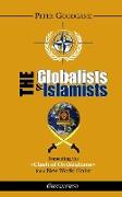 The Globalists and the Islamists