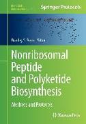 Nonribosomal Peptide and Polyketide Biosynthesis