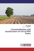 Characterization and classification of soil of NSP Farms