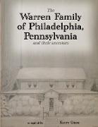 The Warren Family of Philadelphia, Pennsylvania, and Their Ancestors