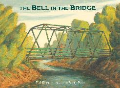 The Bell in the Bridge
