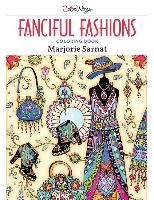 Fanciful Fashions Coloring Book