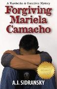 Forgiving Mariela Camacho