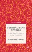Central Bank Ratings: A New Methodology for Global Excellence