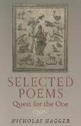 Selected Poems: Quest for the One