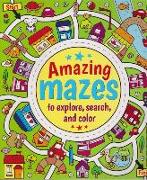 Amazing Mazes to Explore, Search & Color