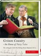 Grimm Country - the Home of Fairy Tales