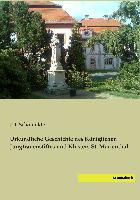Urkundliche Geschichte des Königlichen Jungfrauenstiftes und Klosters St. Marienthal