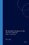 The Spread of Christianity in the First Four Centuries