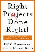 Right Projects Done Right