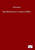 Das Christentum in unserer Kultur