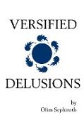 Versified Delusions
