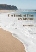 The Sands of Time Are Sinking