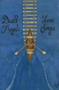 Death Angels and Love Songs