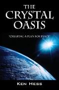 The Crystal Oasis