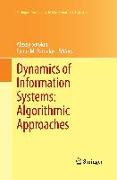 Dynamics of Information Systems: Algorithmic Approaches