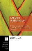 Labor's Millennium