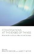 Conversations at the Edges of Things