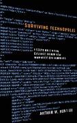Surviving Technopolis