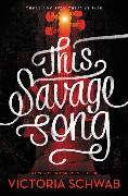 Monsters of Verity 01. This Savage Song