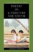 Poetry in Literature for Youth