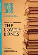 Bookclub-In-A-Box Discusses the Lovely Bones: A Novel by Alice Sebold [With Bookmark and Booklet]
