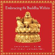 Embracing the Buddha Within