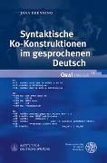 Syntaktische Ko-Konstruktionen im gesprochenen Deutsch