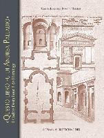 'Questo Libro Fu D'Andrea Palladio': Il Codice Destailleur B Dell'hermitage