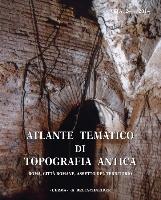 Atlante Tematico Di Topografia Antica 24-2014: Roma, Citta Romane, Assetto del Territorio