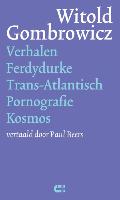 Verhalen Ferdydurke Trans-Atlantisch Pornografie Kosmos