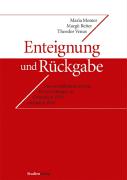 Enteignung und Rückgabe