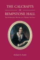 The Calcrafts of Rempstone Hall