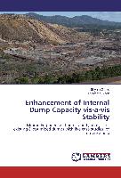 Enhancement of Internal Dump Capacity vis-a-vis Stability