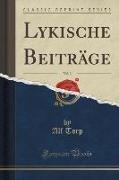 Lykische Beiträge, Vol. 3 (Classic Reprint)