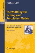 The Wulff Crystal in Ising and Percolation Models