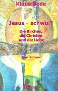 Jesus - schwul?