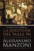 La questione del male in Storia della colonna infame di Alessandro Manzoni