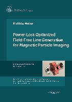Power-Loss Optimized Field-Free Line Generation for Magnetic Particle Imaging