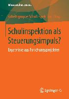 Schulinspektion als Steuerungsimpuls?