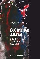 Bedrohter Alltag