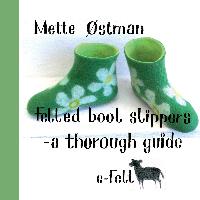 Felted Boot Slippers - a thorough guide