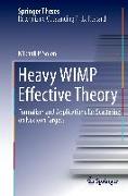 Heavy WIMP Effective Theory