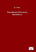 Auszüge aus Ammianus Marcellinus