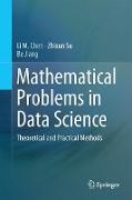 Mathematical Problems in Data Science